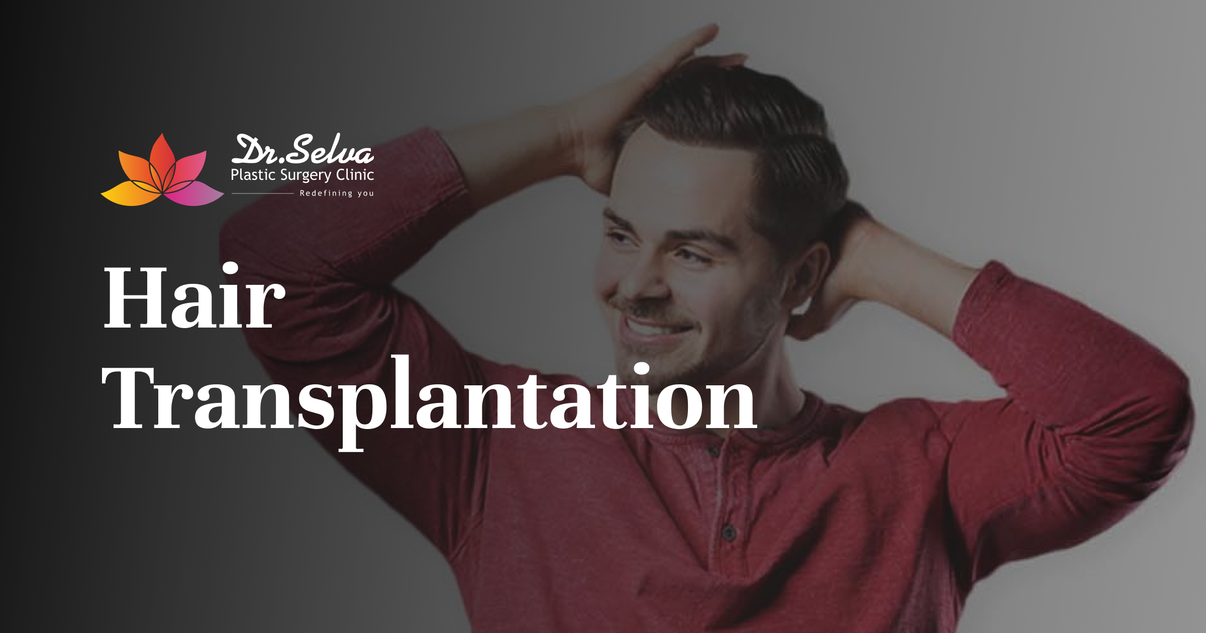 Best Hair Transplantation Clinic In Chennai, Hair Treatment Cost In Chennai